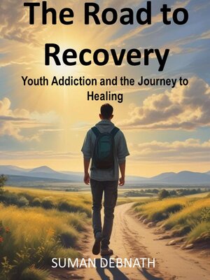 cover image of The Road to Recovery